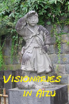 Visionaries in Aizu